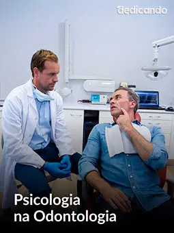 Curso de Auxiliar de Saúde Bucal • 100% Online • Certificado Reconhecido pelo CFO e CRO em até 30 dias modulo 13 psicologia na odontologia.webp