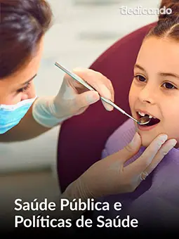 Curso de Auxiliar de Saúde Bucal • 100% Online • Certificado Reconhecido pelo CFO e CRO em até 30 dias modulo 15 saude publica e politicas de saude.webp