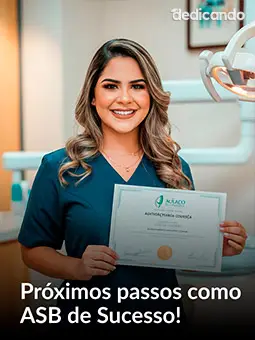 Curso de Auxiliar de Saúde Bucal • 100% Online • Certificado Reconhecido pelo CFO e CRO em até 30 dias modulo 19 conclusao do curso.webp